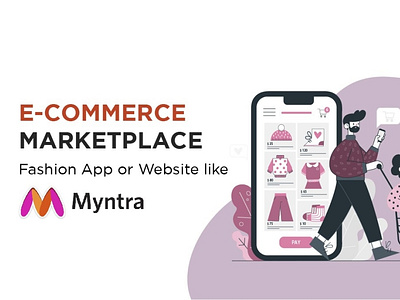 How To Create A Fashion Marketplace Website like Myntra