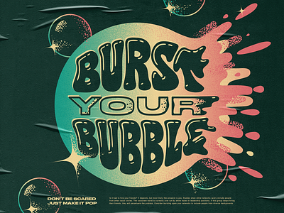 Burst Your Bubble! bubble bubble gum burst explosion hand lettering handlettering poster typography