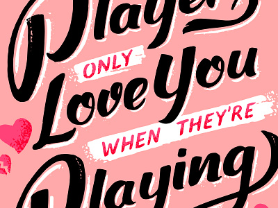 Players... fleetwood mac hand lettering heart heart break lyrics players script sign painting stevie nicks texture whatever