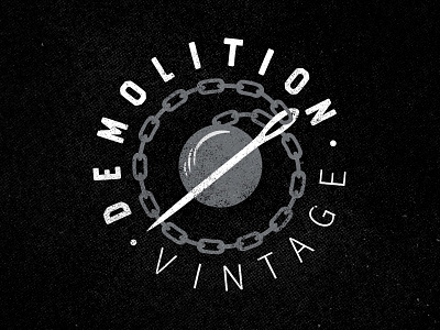 Demolition Vintage Circle Lockup chain demolition grunge hand letter hand made font needle texture thread vintage wrecking ball