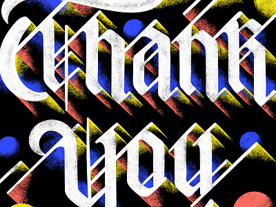 Thank You 3d font blackletter font grunge hand lettering lithography living coral old english script texture thank you typography
