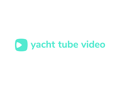 Yacht Tube Video Logo branding button colorful fun green logo play screen turquoise tv video yacht