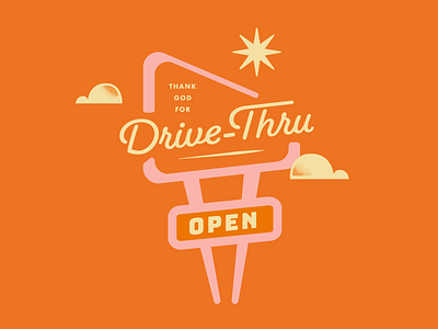 Thank God for Drive-Thru by Brandon Lord on Dribbble