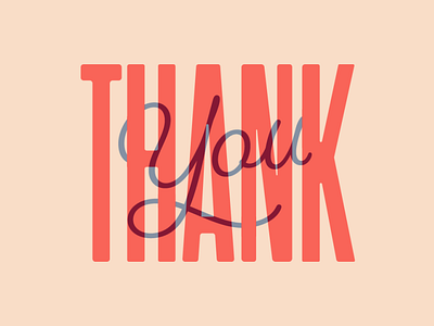 Thank You creative design dribbble followers graphicdesign thanks thankyou type typogaphy