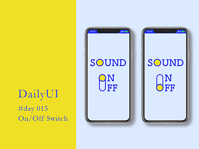 DailyUI #day015 - On/Off Switch 015 app dailyui day015 design mobile ui ux web