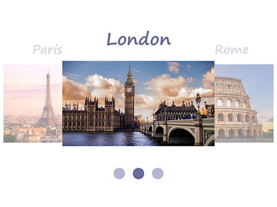 Daily UI #072 - Image Slider adobe adobe xd adobexd daily daily 100 challenge daily ui dailyui dailyuichallenge design image image slider images london paris rome slider slider design sliders ui ux