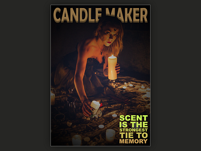 Candle Maker Magazine Cover candle candle maker candlelight candles candlestick cover cover art cover artwork cover design covers design design art magazine magazine ad magazine cover magazine design magazine layout make maker makers