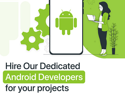 Hire Android Developers android androidappdevelopment androidappdevelopmentcompany androiddeveloper appdevelopment dedicateddevelopers hireandroiddeveloper hiredeveloper mobileapplication