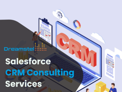 One of the Best Salesforce CRM Consulting Services by Dreamstel ...