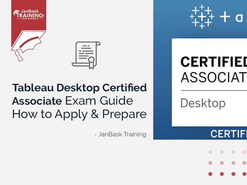 Tableau Desktop Certified Associate Exam Guide, How to Apply & P by ...