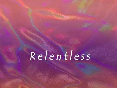 Relentless