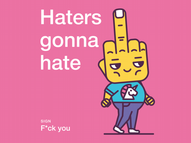 Haters gonna hate after effects animation character fuck logo logoanimation motion design unicorn