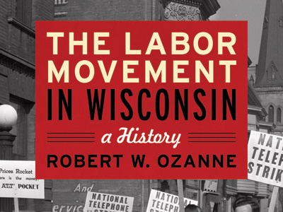 Labor Movement in WI book cover