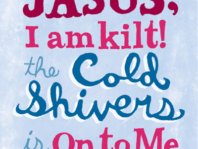 ...the Cold Shivers... handlettering lettering