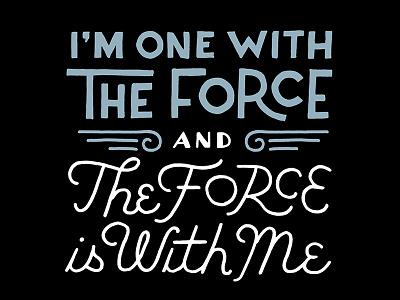 The Force Is with Me