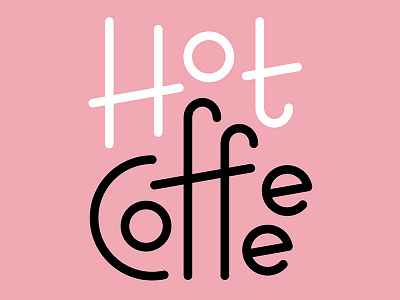 Hot Coffee