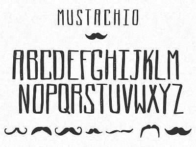 MUSTACHIO font font hand drawn hand letter mustache mustachio type typography