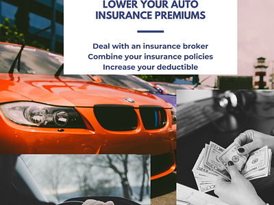 Lower Your Auto Insurance Premiums