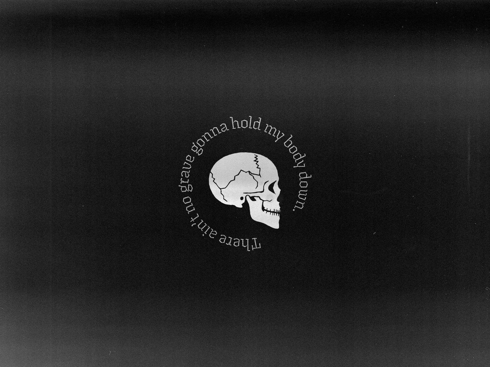 Ain T No Grave By Travis Cooper On Dribbble There ain't no grave gonna hold my body down there ain't. ain t no grave by travis cooper on dribbble
