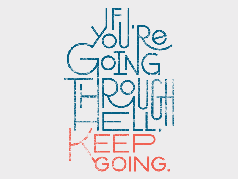 Keep Going by Travis Cooper on Dribbble