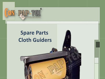 Manufacturer of Spare Parts Cloth Guiders