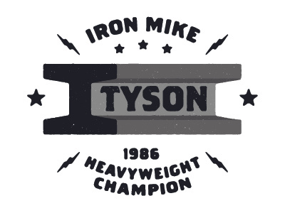 Iron Mike beam champ champion distressed electricity rod iron logo mike tyson star type typography