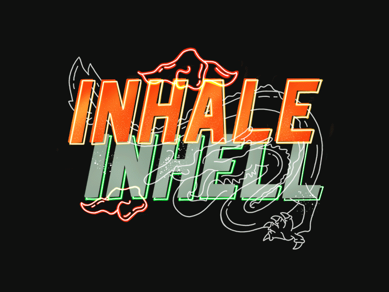 Inhale In Hell animation chinese dragon drawing gif handlettering illustration lettering pun typography