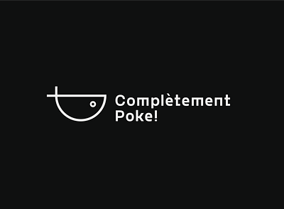 Complétement Poke! branding design logo logo design poke restaurant