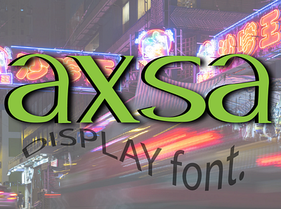 axsa display font animation art branding design graphic design illustration illustrator logo typography ui