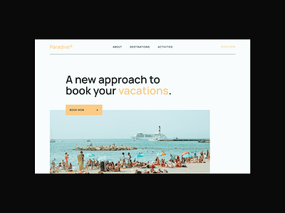 Paradive - Easily book your next vacations blue design hero holidays minimal orange photo travel ui uiux userexperience userinterface ux uxui vacations webdesign