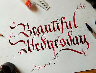 Have a beautiful Wednesday branding calligraphy calligraphy and lettering artist calligraphy artist calligraphy font calligraphy logo handwritten font handwrittenfont illustration typography