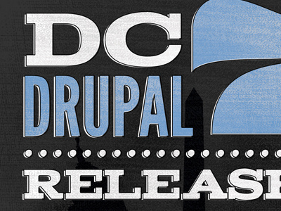 Sneak Peak at DC Drupal 7 Release Party Graphic drupal league gothic pompadour texture typography