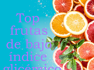 Top frutas de bajo índice glicémico, contenido para redes socia