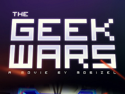 Geek Wars Title action game geek laser movie poster space title video