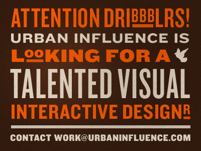Looking for a Visual Designer interactive designer urban influence work