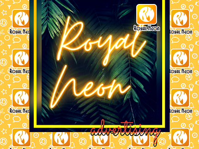 Backdrop of Royal Neon Advertising.