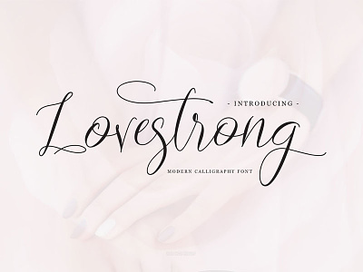 Lovestrong Script font (Free for personal use) font freebie handpicked handwritting invitation lettering love font popular romance script typeface wedding