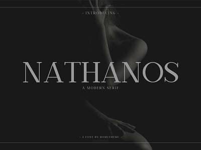 Nathanos - Serif Typeface branding elegant fashion font header instagram poster serif typeface website