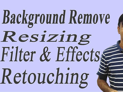 What I doing photoshop background remove photoshop background remove resizing retouching