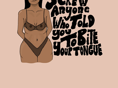 Screw Anyone Who Told You To Bite Your Tongue app branding design empowerment feminist graphic design illustration logo minimal typography website women