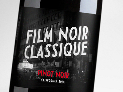 Film Noir Classique Wine Label bottleshot film label movie noir packaging tcmwineclub turner classic movies typography wine wine label wine label design