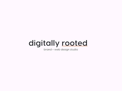 Wordmark Logo - Digitally Rooted branding design graphic design logo typography