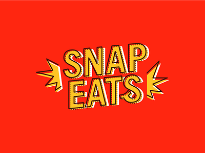 Snapchat Snap Eats camera design filter food illustration letter lettering snap snapchat type typography video