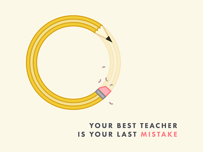 Last Mistake advice art design educate graphic illustration learn pencil quote