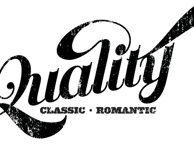 Quality | Classic • Romantic