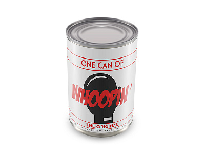 One Can of Whoopin' can concept fun packaging