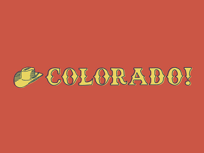 Colorado! cowboy cowgirl typography western