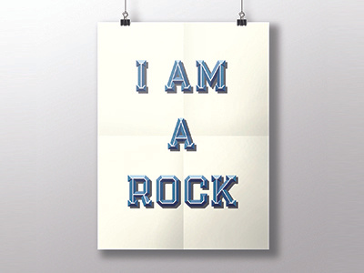 I Am a rock