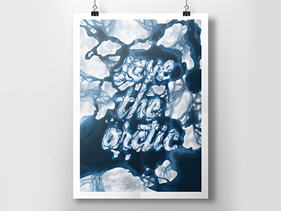 Save the Arctic draw earth greenpeace ice illustration lettering ocean save the arctic sea water