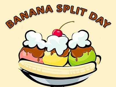 Banana Split Day design graphicdesign illustration photoshop poster design socialmedia ui ux vector